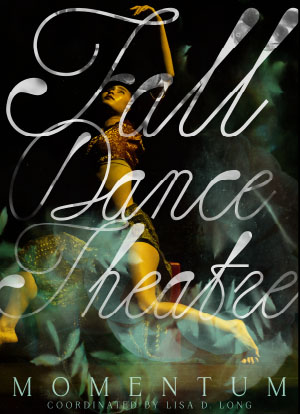 Dancer posing with the words 'Fall Dance Theatre'