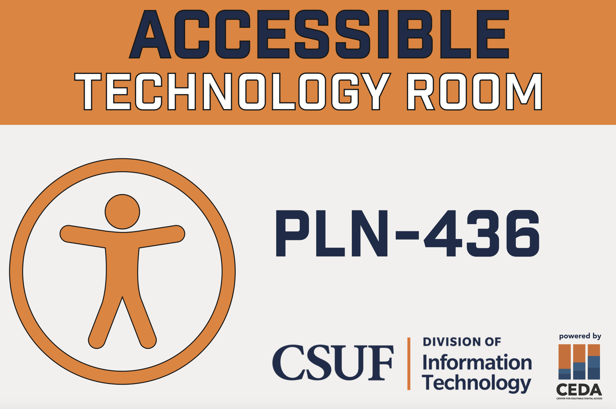 Accessible Technology Room, PLN-436, CSUF Division of IT, Powered by CEDA