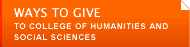 Ways to Give to College of Humanities and Social Sciences