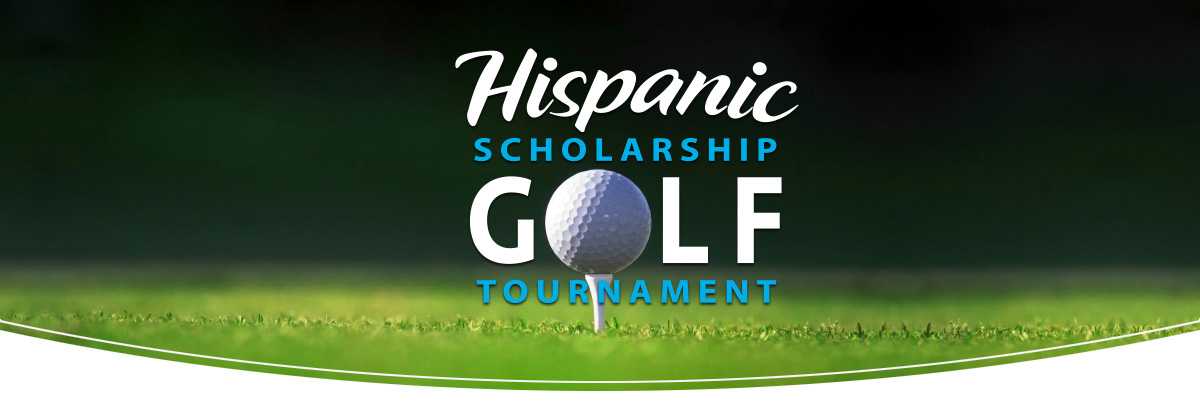 Hispanic Scholarship Golf Tournament Banner