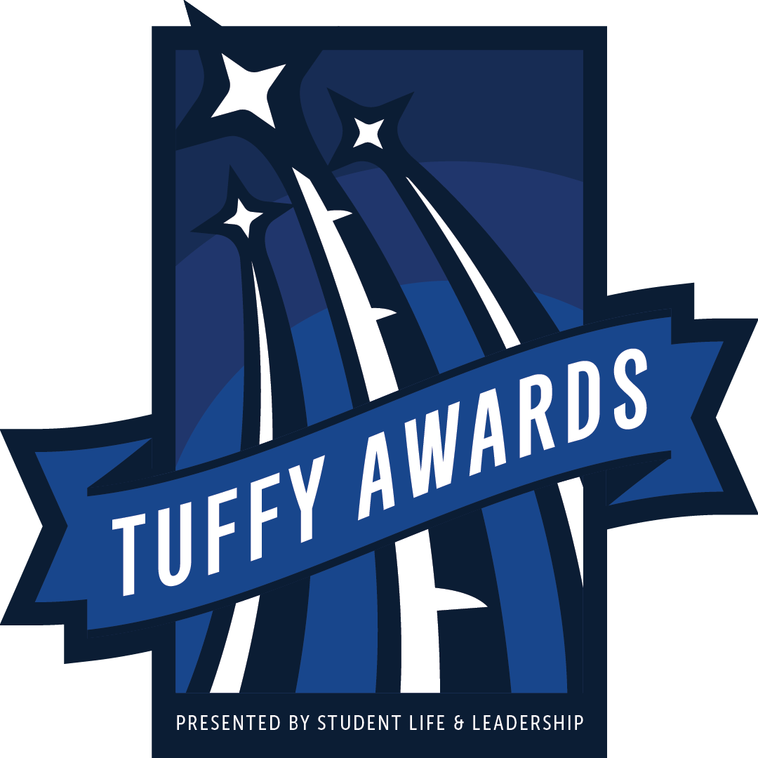Student Life and Leadership Proudly Presents Tuffy Awards, a Student Organization Recognition Celebration.