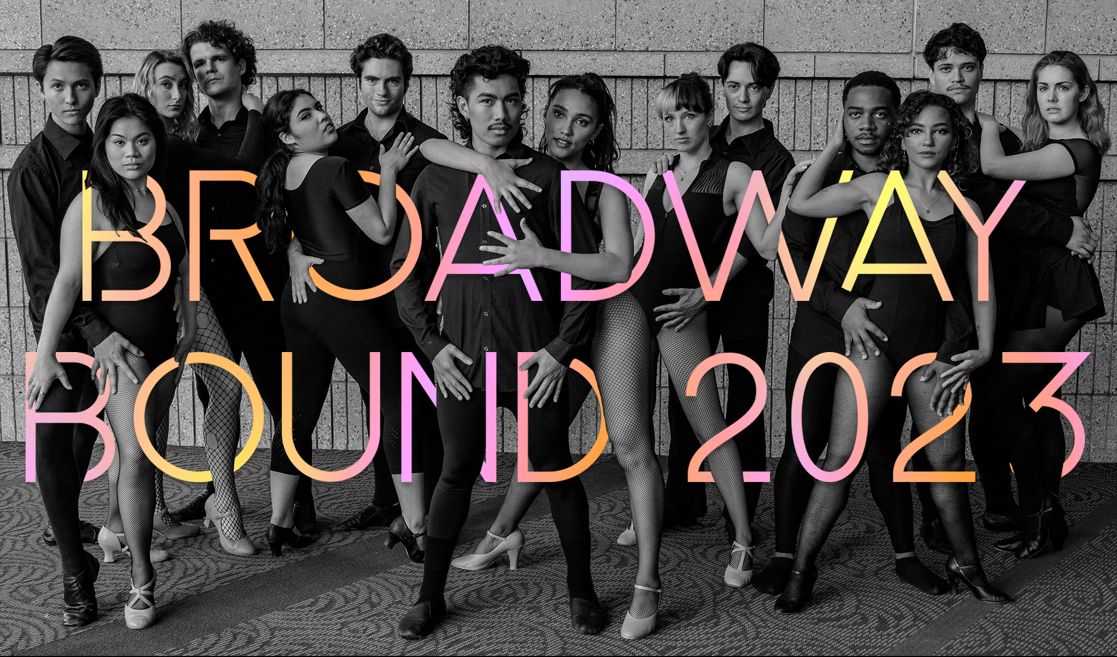 Group photo with the words 'Broadway Bound 2023'
