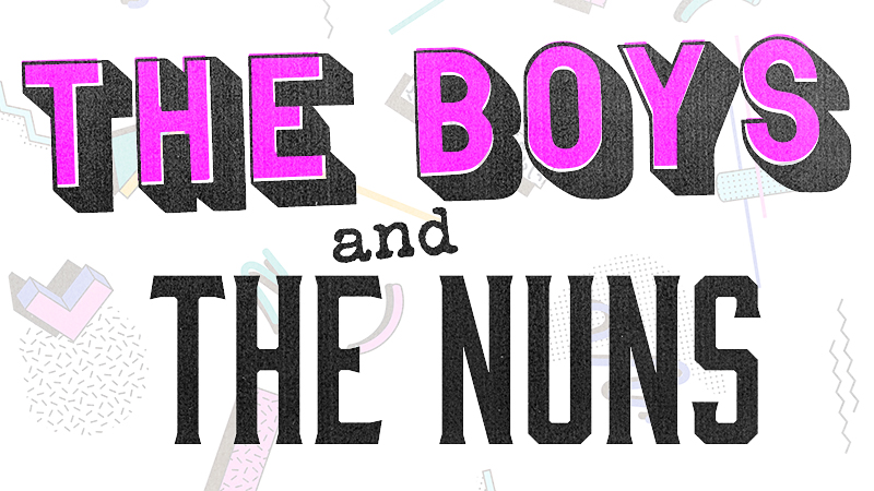 the boys and the nuns