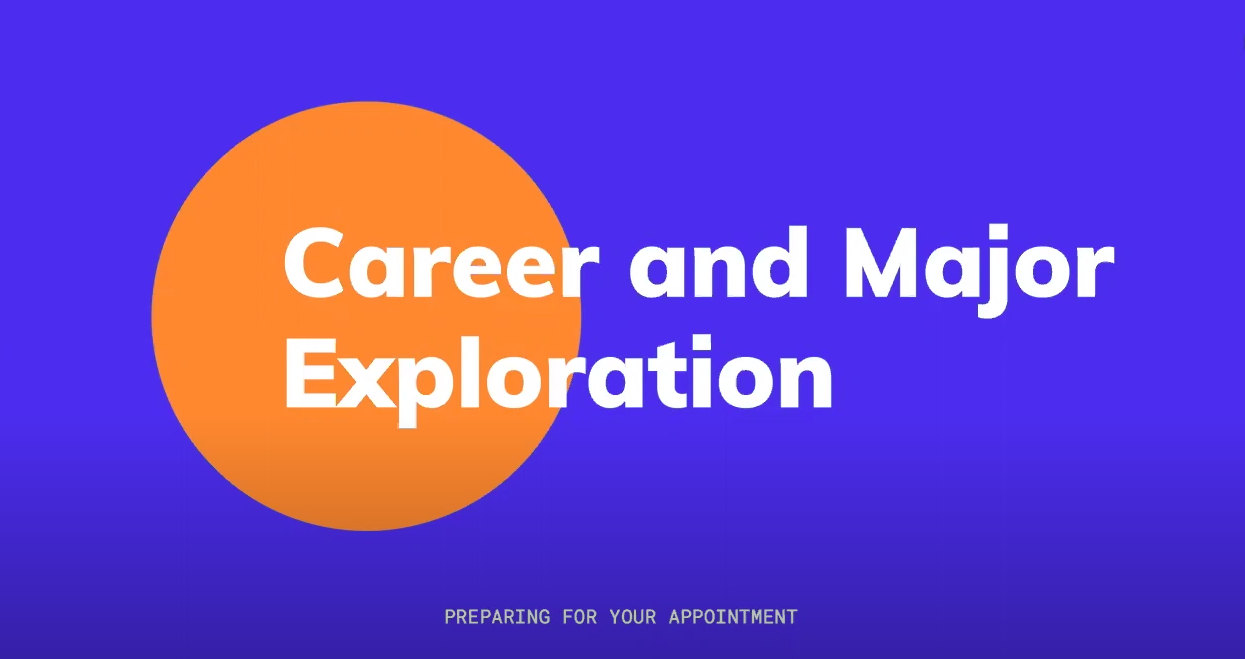 Career and Major Exploration Phase 1