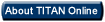 Click Here To Know About TITAN Online