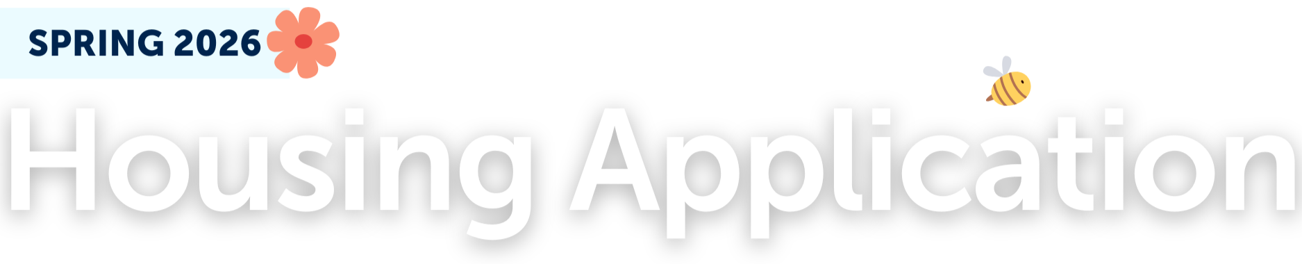 Spring 2026 Housing Application