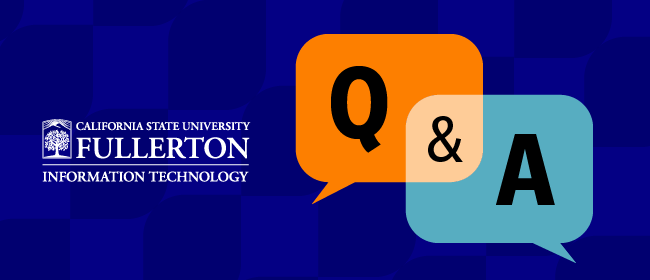 Division of Information Technology Q&A