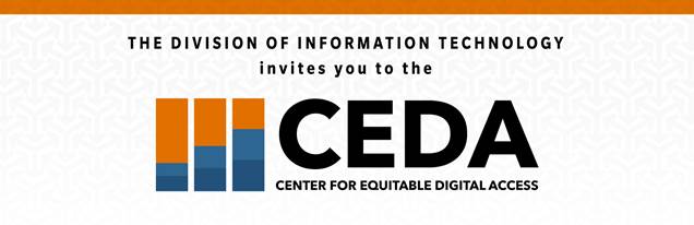 The Division of IT invites you to the CEDA