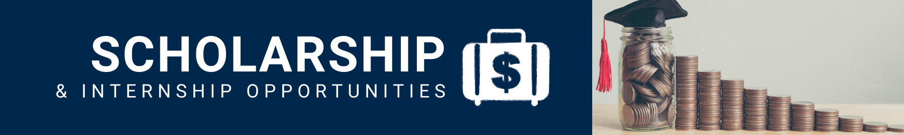 Scholarship & Internship Opportunities Banner