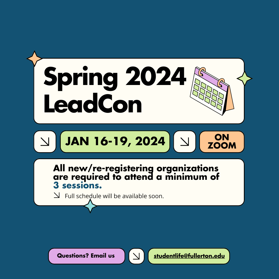 Spring 2024 LeadCon. This is a virtual event on zoom that will occur from January 16th through January 19th 2024. All new and re-registering organizations are required to attend a minimum of 3 sessions. Full schedule will be available soon.